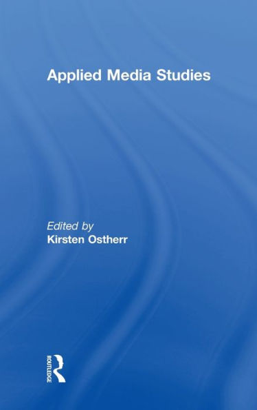 Applied Media Studies: Theory and Practice