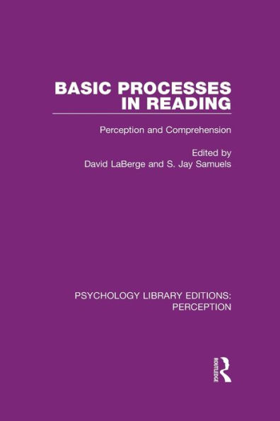 Basic Processes in Reading: Perception and Comprehension / Edition 1