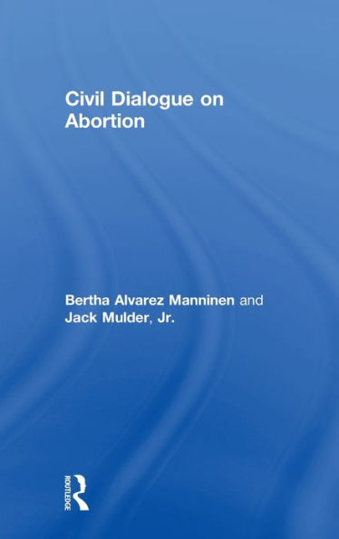 Civil Dialogue on Abortion