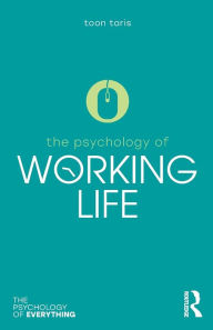 Title: The Psychology of Working Life, Author: Toon Taris