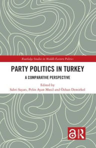 Downloading audiobooks to ipod shuffle 4th generation Party Politics in Turkey: A Comparative Perspective  9781138207547