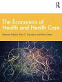 The Economics of Health and Health Care: International Student Edition, 8th Edition / Edition 8