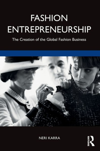 Fashion Entrepreneurship: the Creation of Global Business