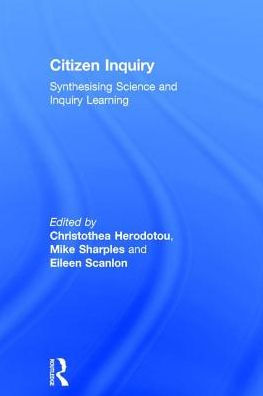 Citizen Inquiry: Synthesising Science and Inquiry Learning