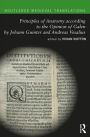 Principles of Anatomy according to the Opinion of Galen by Johann Guinter and Andreas Vesalius