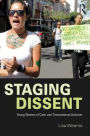 Staging Dissent: Young Women of Color and Transnational Activism
