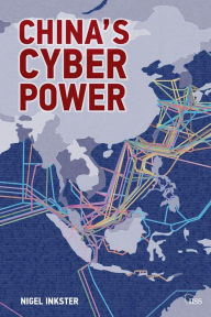 Title: China's Cyber Power, Author: Nigel Inkster