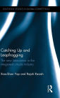 Catching Up and Leapfrogging: The new latecomers in the integrated circuits industry / Edition 1