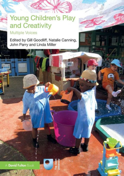 Young Children's Play and Creativity: Multiple Voices / Edition 1