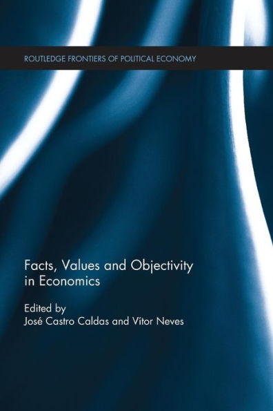 Facts, Values and Objectivity Economics