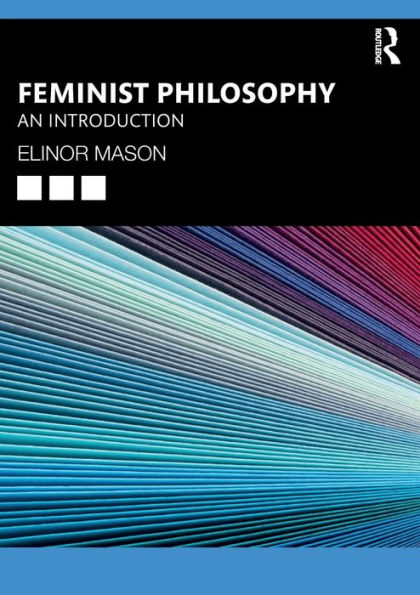 Feminist Philosophy: An Introduction