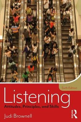 Listening: Attitudes, Principles, and Skills / Edition 6