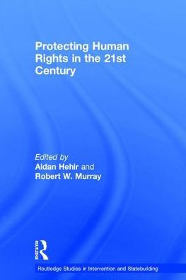 Protecting Human Rights the 21st Century