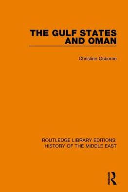 The Gulf States and Oman / Edition 1