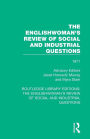 The Englishwoman's Review of Social and Industrial Questions: 1871 / Edition 1