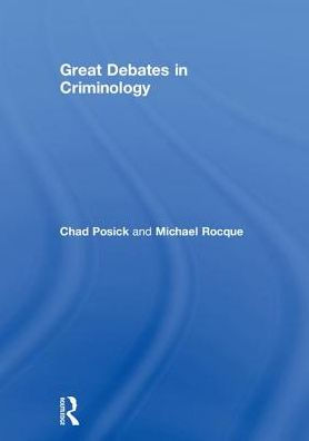 Great Debates Criminology