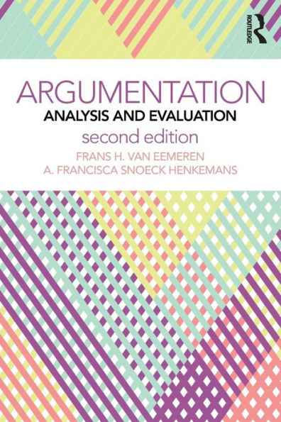 Argumentation: Analysis and Evaluation / Edition 2