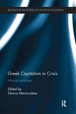 Greek Capitalism Crisis: Marxist Analyses