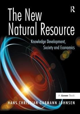 The New Natural Resource: Knowledge Development, Society and Economics