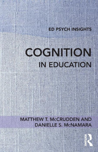 Cognition in Education / Edition 1