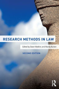 Title: Research Methods in Law / Edition 2, Author: Dawn Watkins