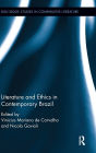 Literature and Ethics in Contemporary Brazil / Edition 1