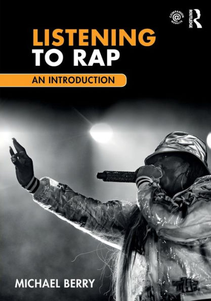 Listening to Rap: An Introduction / Edition 1