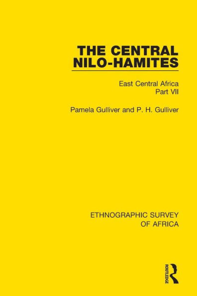 The Central Nilo-Hamites: East Central Africa Part VII / Edition 1