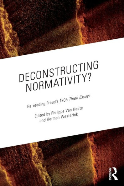 Deconstructing Normativity?: Re-reading Freud's 1905 Three Essays