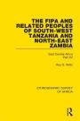 The Fipa and Related Peoples of South-West Tanzania and North-East Zambia: East Central Africa Part XV / Edition 1