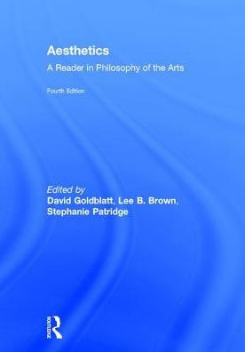 Aesthetics: A Reader in Philosophy of the Arts
