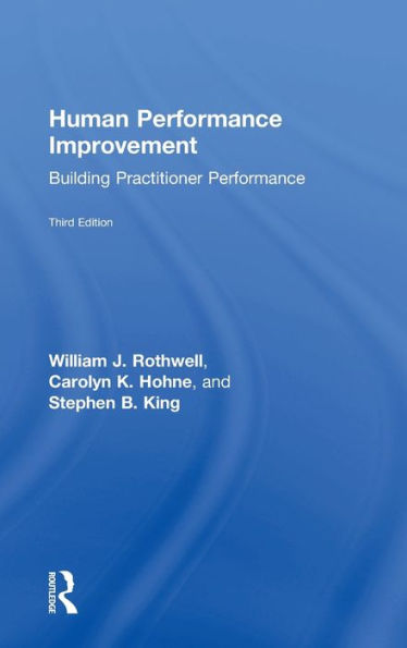 Human Performance Improvement: Building Practitioner Performance