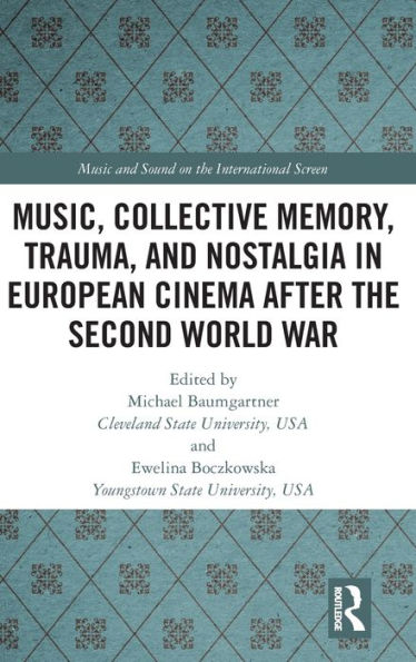 Music, Collective Memory, Trauma