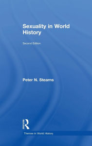 Title: Sexuality in World History, Author: Peter N. Stearns