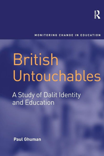 British Untouchables: A Study of Dalit Identity and Education