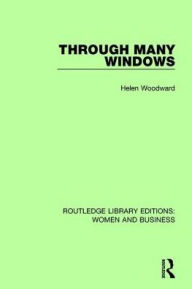 Title: Through Many Windows, Author: Helen Woodward