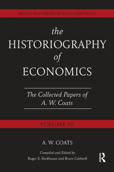 The Historiography of Economics: British and American Economic Essays