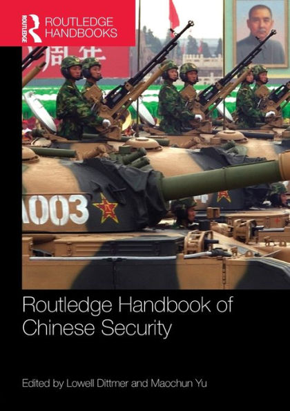 Routledge Handbook of Chinese Security