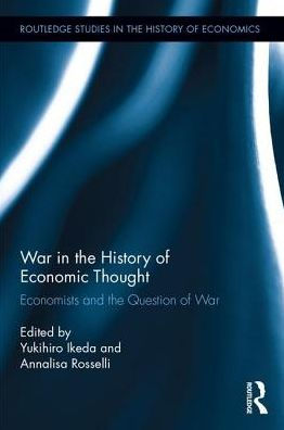 War the History of Economic Thought: Economists and Question