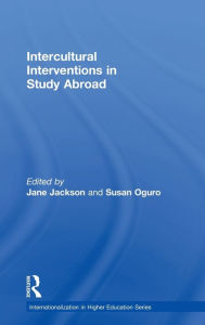 Title: Intercultural Interventions in Study Abroad, Author: Jane Jackson