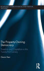 The Property-Owning Democracy: Freedom and Capitalism in the Twenty-First Century / Edition 1