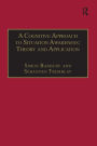 A Cognitive Approach to Situation Awareness: Theory and Application / Edition 1