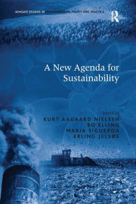 Title: A New Agenda for Sustainability, Author: Bo Elling