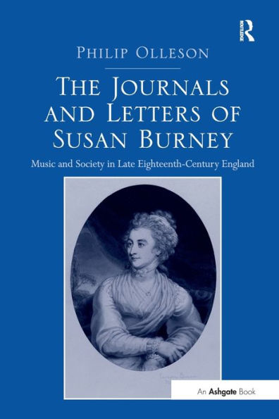 The Journals and Letters of Susan Burney: Music Society Late Eighteenth-Century England