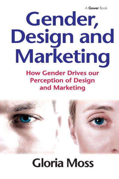 Gender, Design and Marketing: How Gender Drives our Perception of Marketing