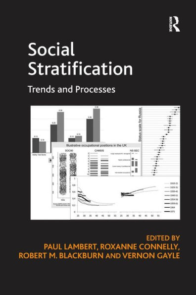 Social Stratification: Trends and Processes / Edition 1