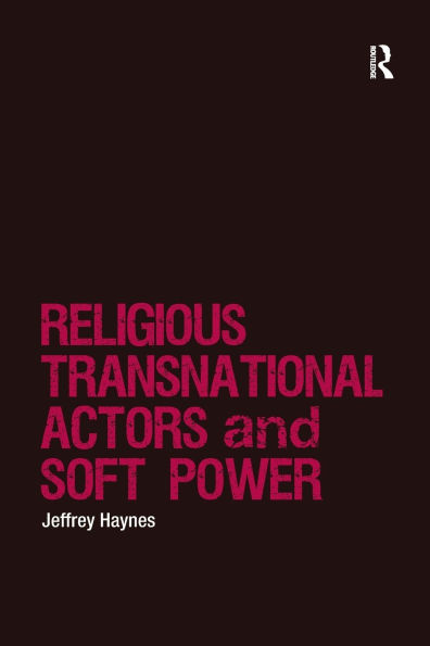 Religious Transnational Actors and Soft Power