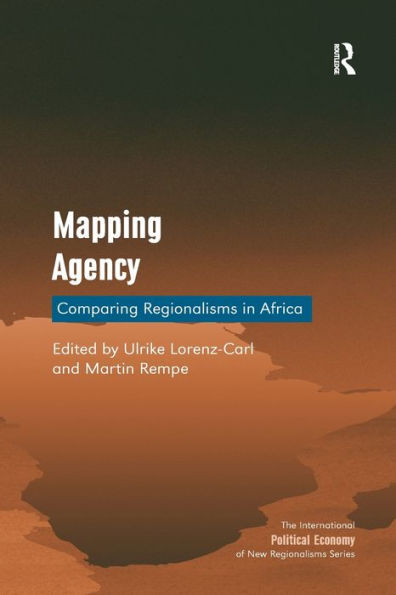 Mapping Agency: Comparing Regionalisms Africa
