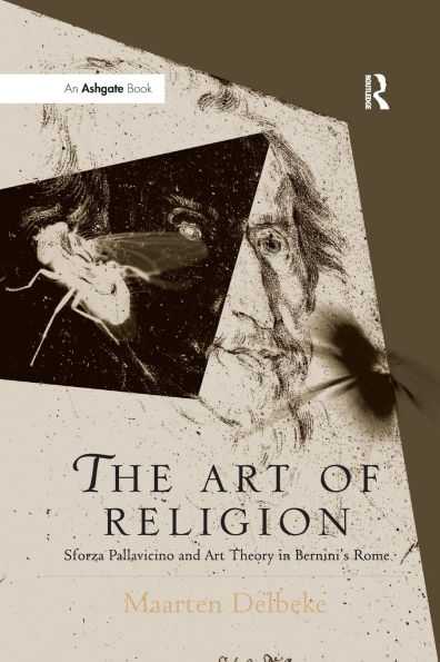 The Art of Religion: Sforza Pallavicino and Theory Bernini's Rome