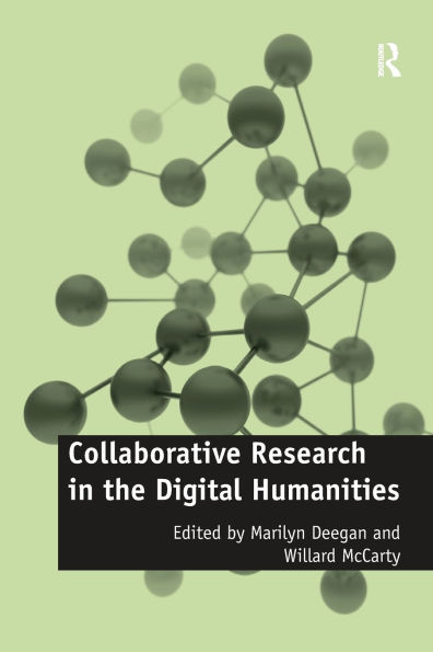 Collaborative Research the Digital Humanities